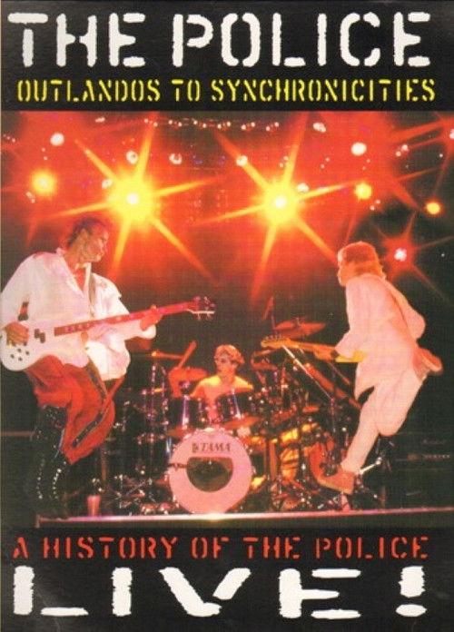 The Police - Outlandos To Synchronicities 1995 official movie poster