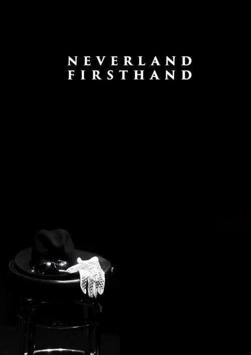 Neverland Firsthand: Investigating the Michael Jackson Documentary 2019 official movie poster