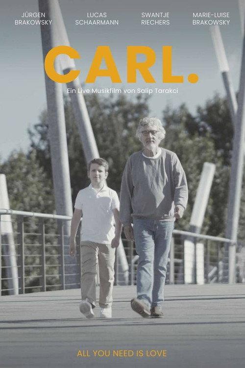 Carl. Der Live Musikfilm 2025 official movie poster
