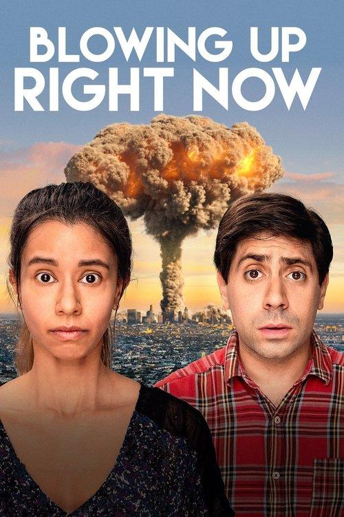 Blowing Up Right Now 2019 official movie poster
