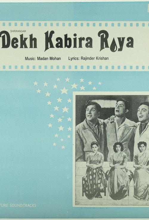 Dekh Kabira Roya 1957 official movie poster