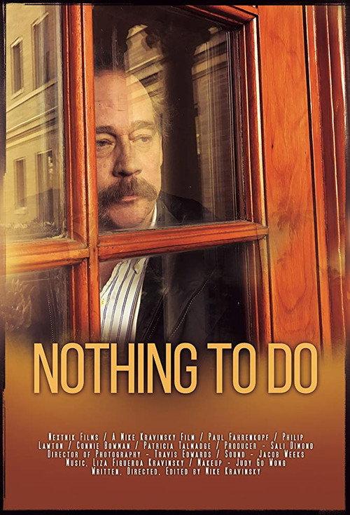 Nothing to Do 2017 official movie poster