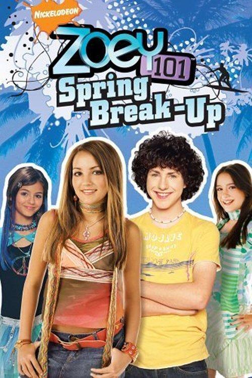 Zoey 101: Spring Break-Up 2006 official movie poster