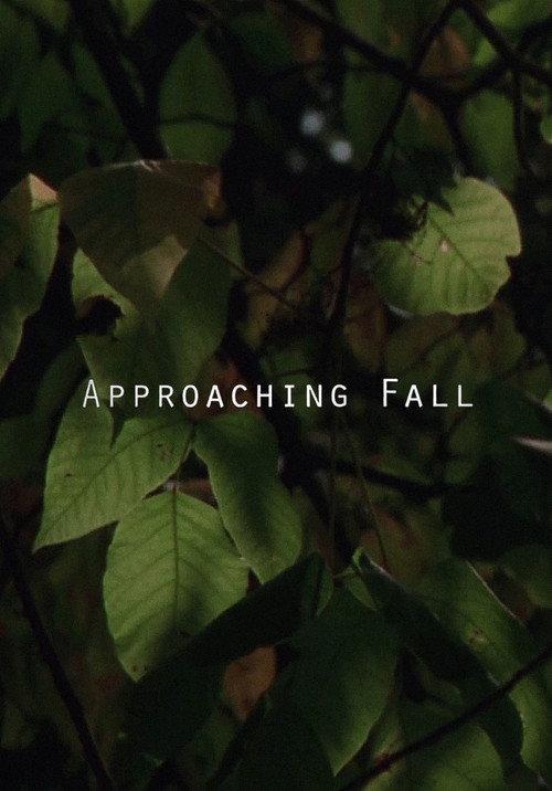Approaching Fall 2016 official movie poster