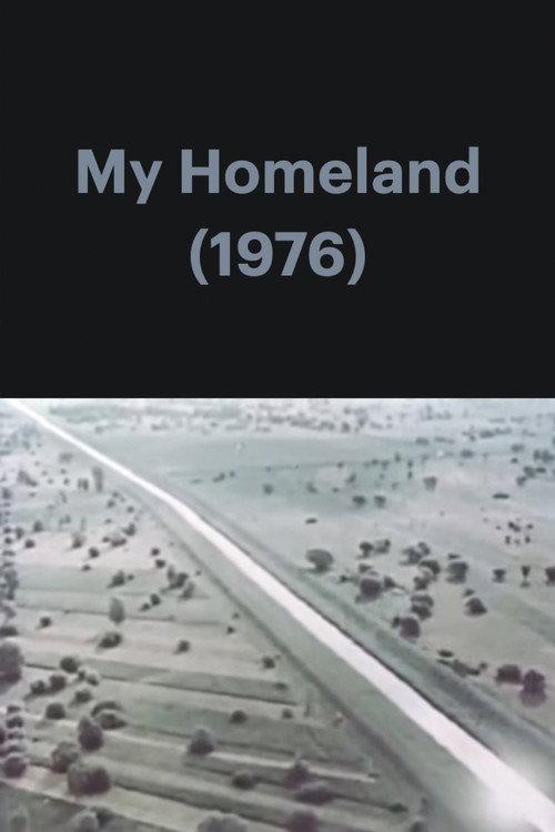 My Homeland 1976 official movie poster