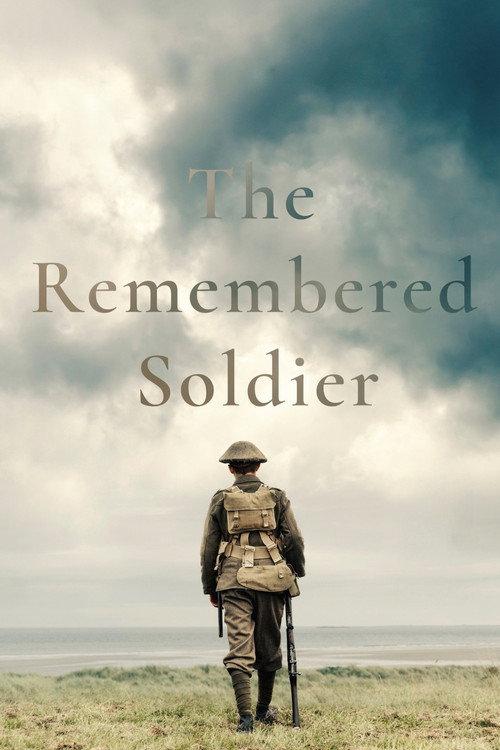 The Remembered Soldier  official movie poster