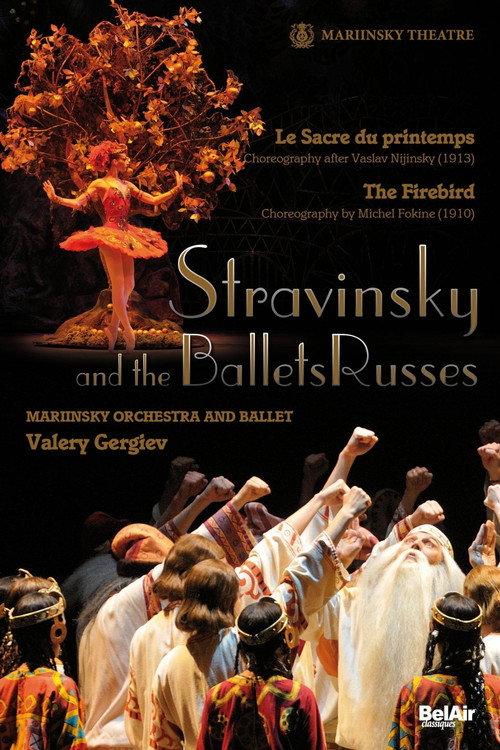 Stravinsky and the Ballets Russes: The Firebird / The Rite of Spring 2009 official movie poster