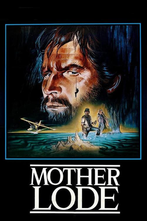Mother Lode 1982 official movie poster