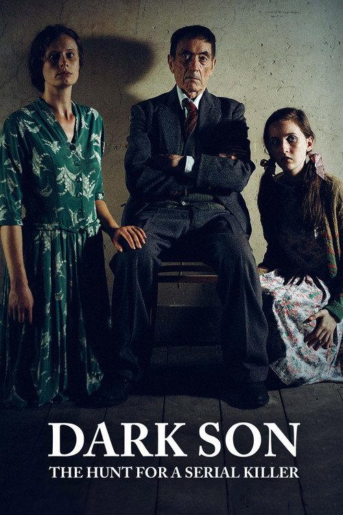 Dark Son: The Hunt for a Serial Killer 2019 official movie poster