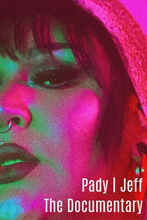 Pady | Jeff - The Documentary 2018 official movie poster