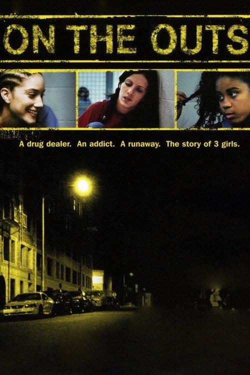 On the Outs 2005 official movie poster