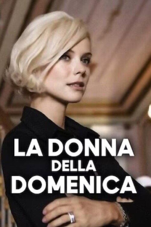 La donna della domenica 2011 official movie poster