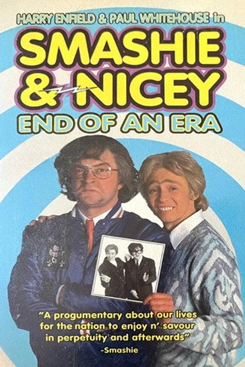 Smashie and Nicey: The End of an Era 1994 official movie poster