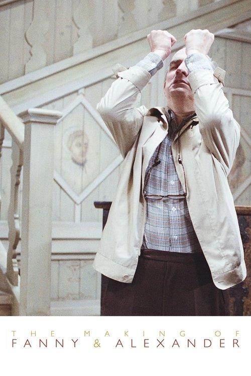 The Making of Fanny and Alexander 1984 official movie poster