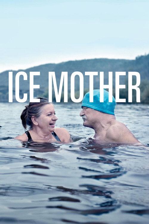 Ice Mother 2017 official movie poster