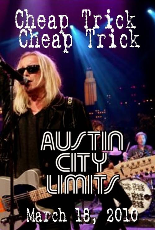 Cheap Trick - Live in Austin 2010 official movie poster