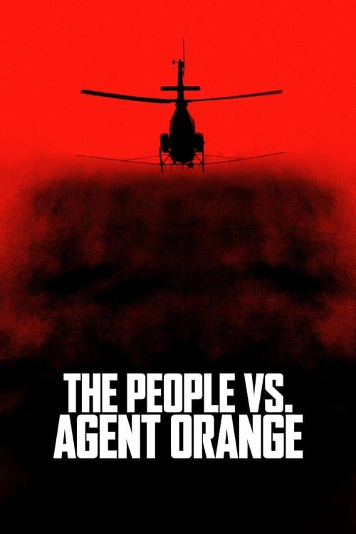 The People vs. Agent Orange 2020 official movie poster