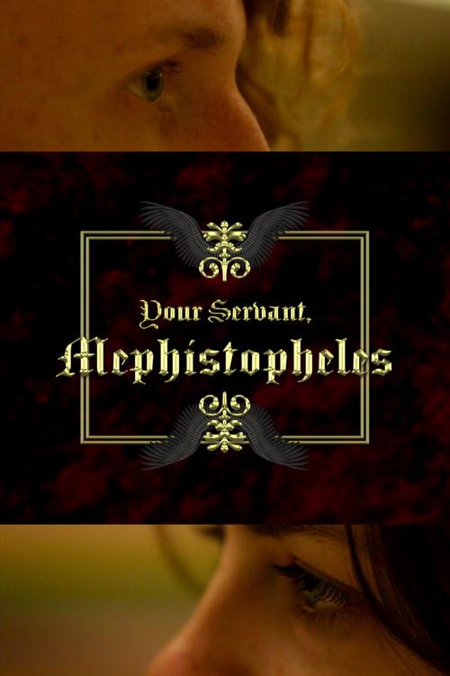 Your Servant, Mephistopheles 2021 official movie poster
