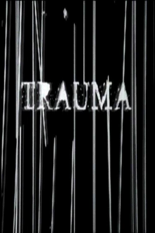 Trauma 2001 official movie poster