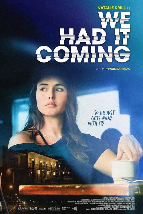 We Had It Coming 2019 official movie poster