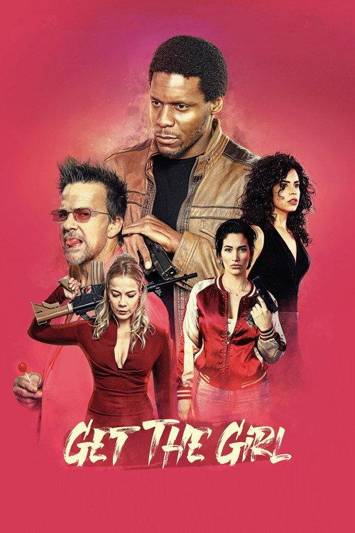 Get the Girl 2023 official movie poster