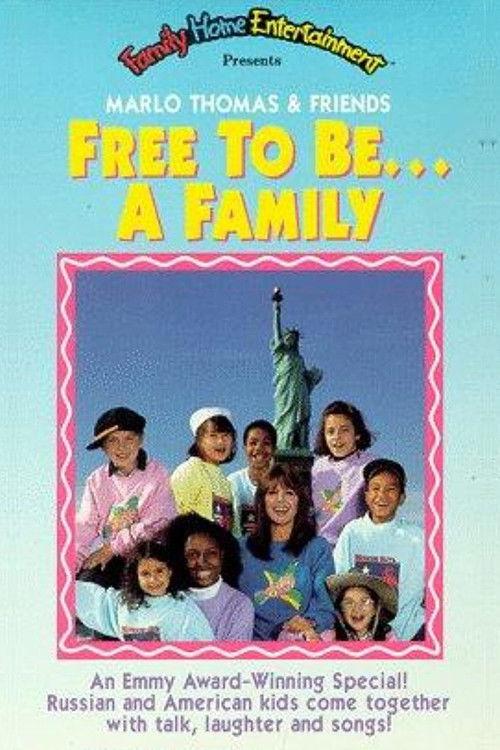 Free to Be... a Family 1988 official movie poster