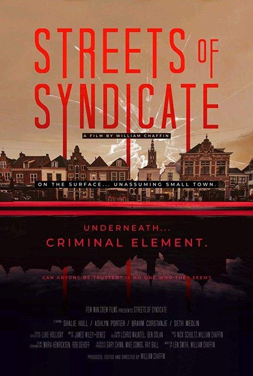 Streets of Syndicate 2020 official movie poster