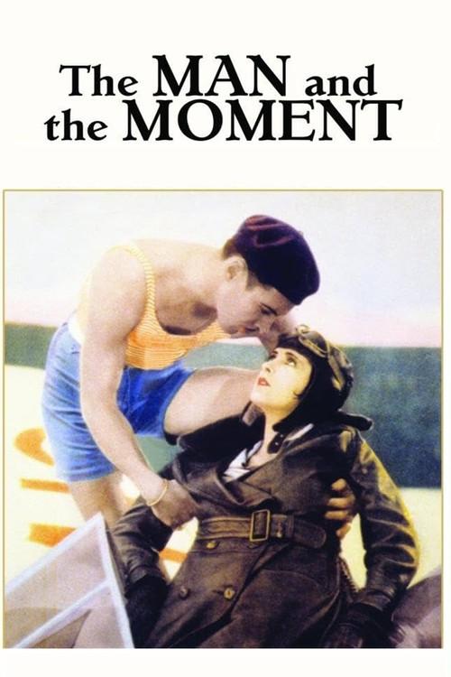 The Man and the Moment 1929 official movie poster