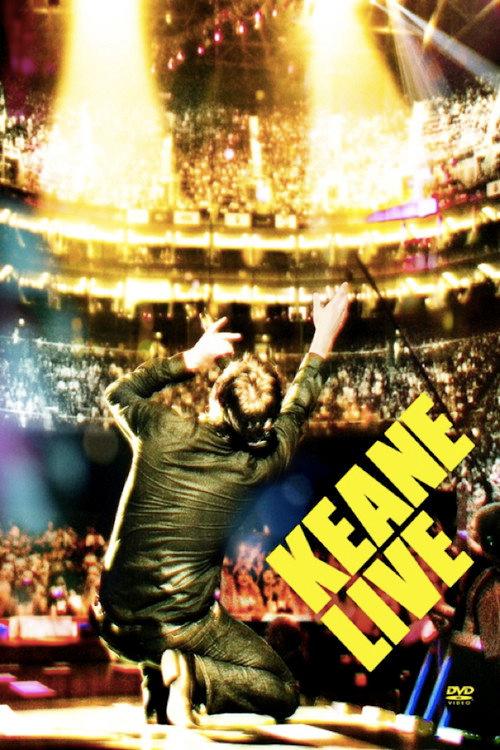Keane - Live 2007 official movie poster