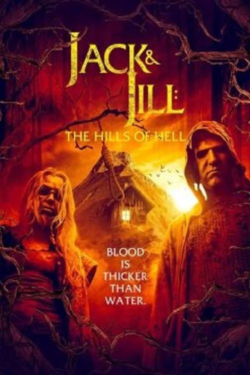 Jack and Jill: The Hills of Hell 2022 official movie poster