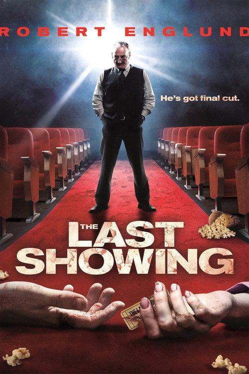 The Last Showing 2014 official movie poster
