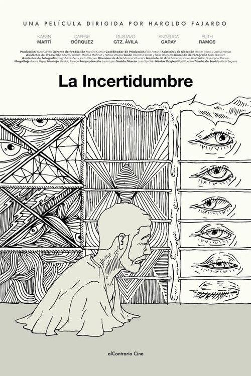 La Incertidumbre 2018 official movie poster
