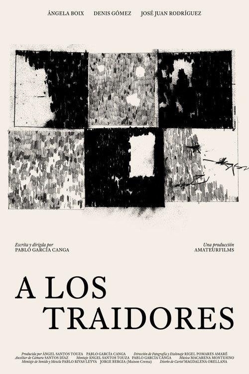 A los traidores 2026 official movie poster