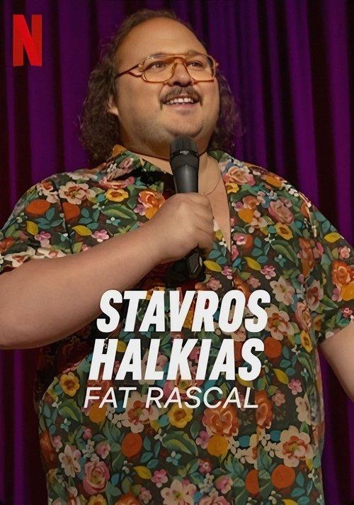 Stavros Halkias: Fat Rascal 2023 official movie poster