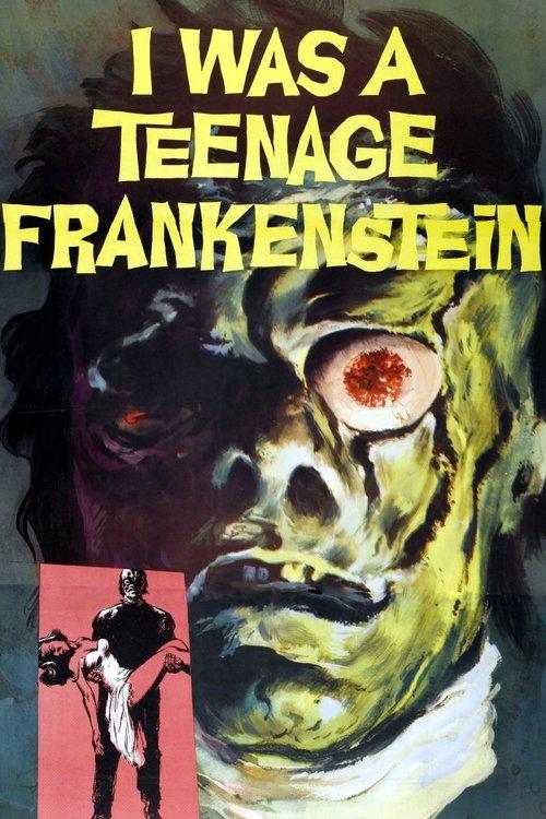I Was a Teenage Frankenstein 1957 official movie poster