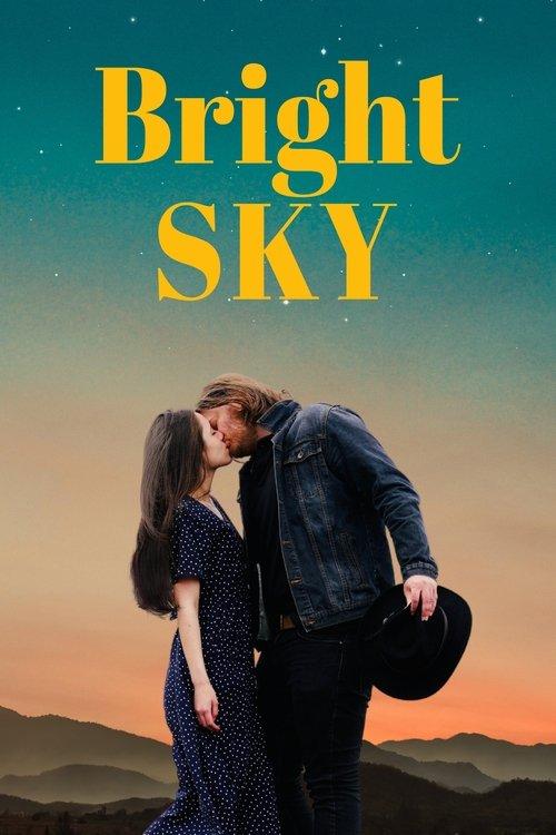 Bright Sky 2025 official movie poster