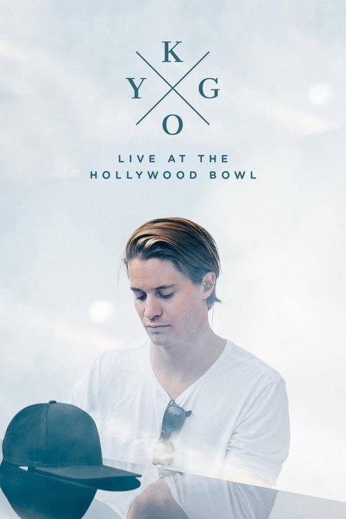 Kygo: Live at the Hollywood Bowl 2018 official movie poster