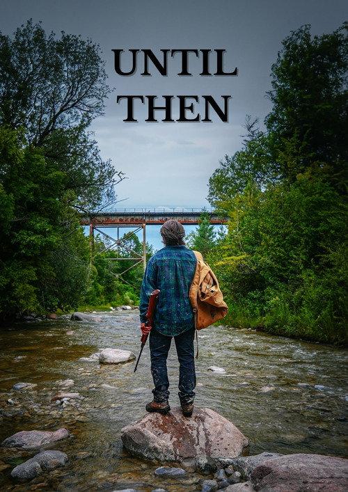 Until Then 2023 official movie poster