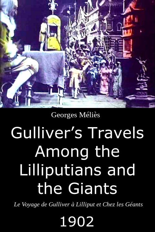 Gulliver's Travels Among the Lilliputians and the Giants 1902 official movie poster