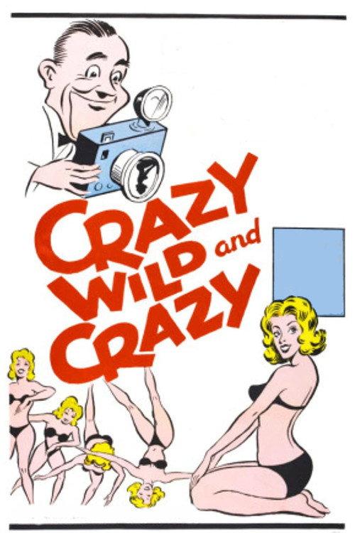 Crazy Wild and Crazy 1964 official movie poster