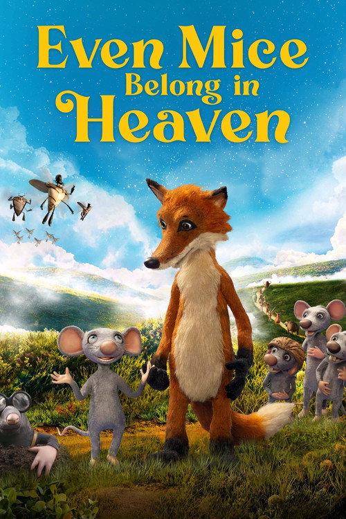 Even Mice Belong in Heaven 2021 official movie poster