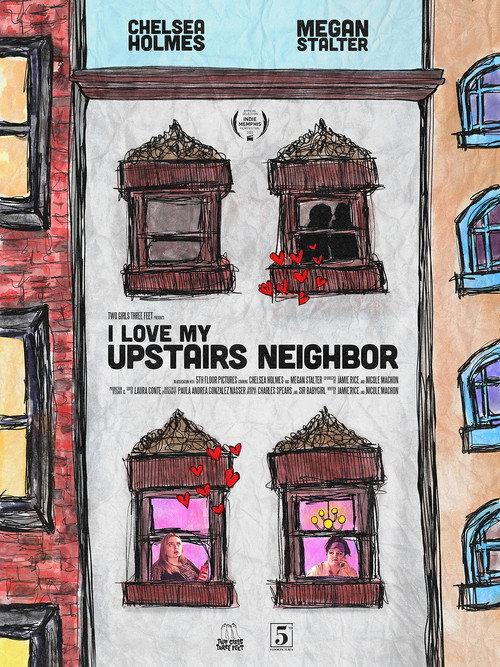 I Love My Upstairs Neighbor 2020 official movie poster