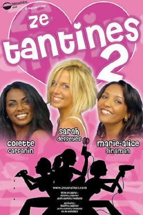 Ze Tantines 2 2007 official movie poster