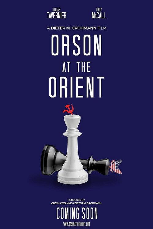 Orson at the Orient official movie poster