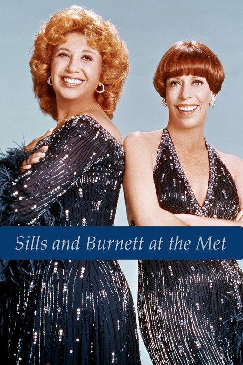 Sills and Burnett at the Met 1976 official movie poster