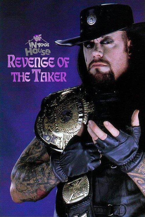 WWE In Your House 14: Revenge of the Taker 1997 official movie poster