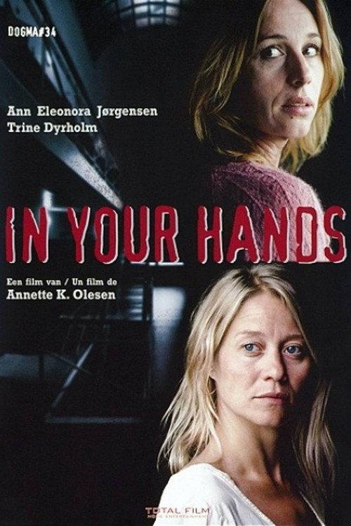 In Your Hands 2004 official movie poster