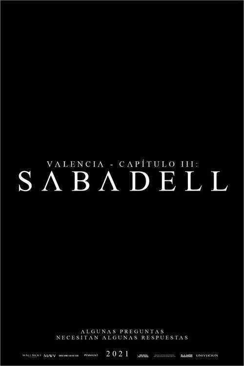 Valencia - Chapter III: Sabadell 2026 official movie poster