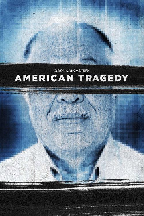 3801 Lancaster: American Tragedy 2015 official movie poster