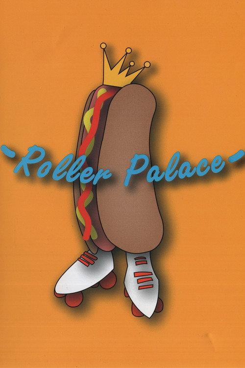 Roller Palace 2006 official movie poster
